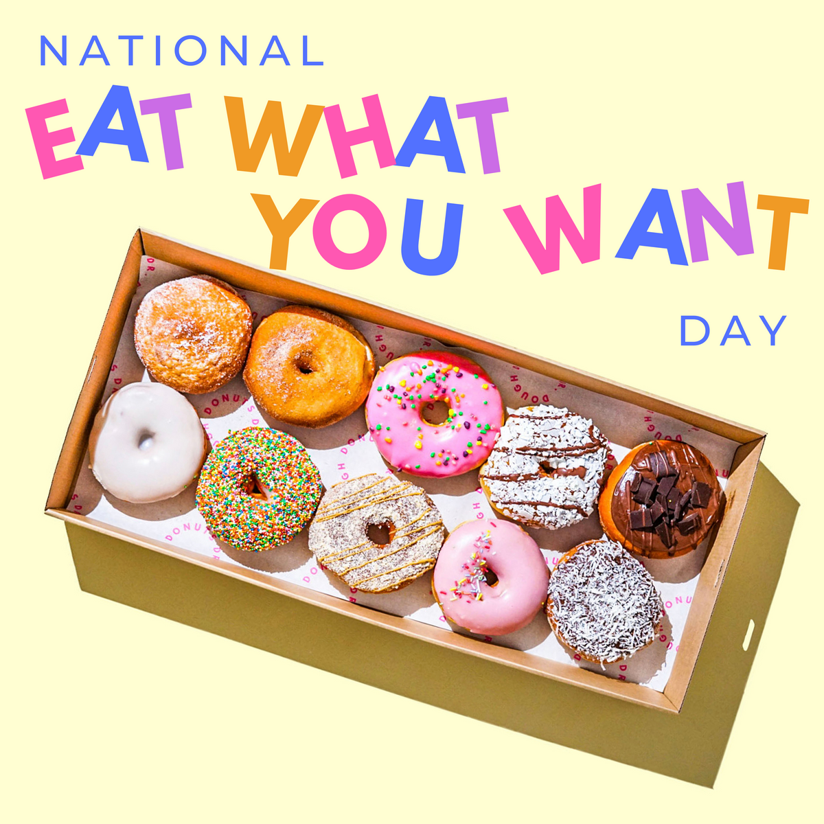 national-eat-what-you-want-day-dr-dough