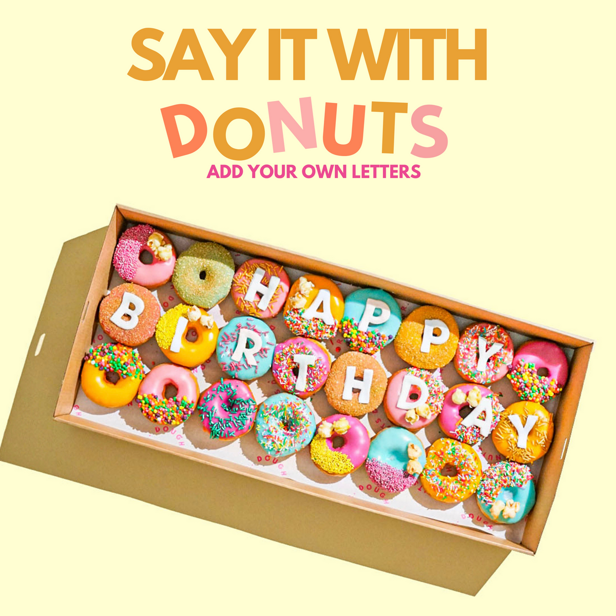 CUSTOMISABLE MINI DONUTS FROM DR. DOUGH Dr. Dough