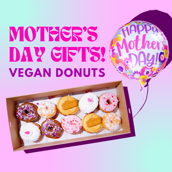VEGAN MOTHER'S DAY GIFTS